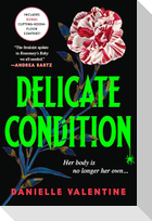Delicate Condition