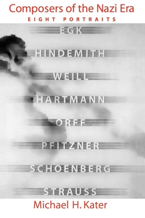 Kater, Michael H.. Composers of the Nazi Era - Eight Portraits. Oxford University Press, 2002.