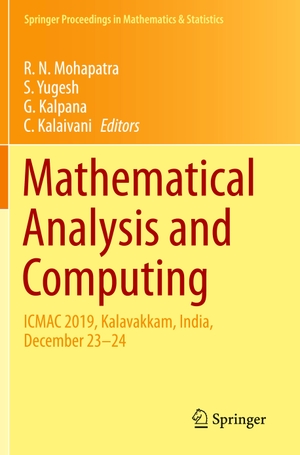 Mohapatra, R. N. / C. Kalaivani et al (Hrsg.). Mathematical Analysis and Computing - ICMAC 2019,  Kalavakkam, India, December 23¿24. Springer Nature Singapore, 2022.