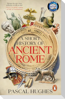 A Short History of Ancient Rome