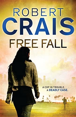 Crais, Robert. Free Fall. Yen Press, 2012.