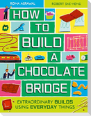 How to Build a Chocolate Bridge