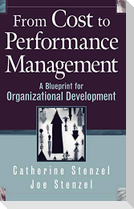 From Cost to Performance Management