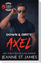 Down & Dirty - Axel
