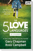 The 5 Love Languages of Children