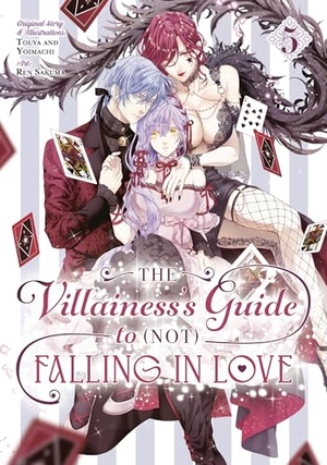 Touya. The Villainess's Guide to (Not) Falling in Love 05 (Manga). Turnaround Pub. Serv. Ltd, 2026.