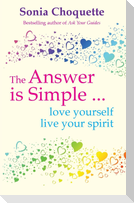 The Answer Is Simple