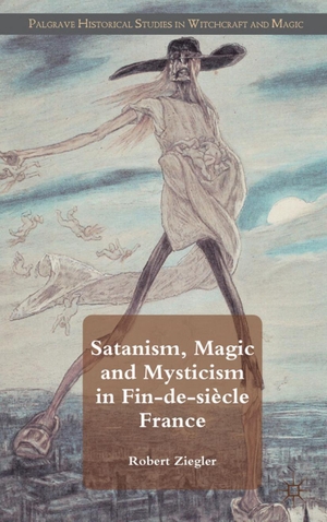 Ziegler, R.. Satanism, Magic and Mysticism in Fin-De-Siècle France. Springer Nature Singapore, 2012.