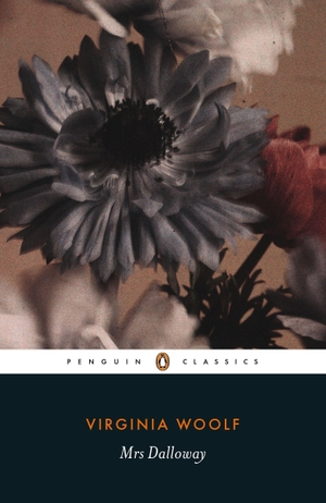 Woolf, Virginia. Mrs Dalloway. Penguin Books Ltd (UK), 2019.