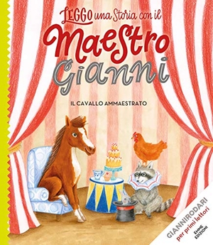 Rodari, Gianni. Il cavallo ammaestrato. Stampatello maiuscolo. Emme Edizioni, 2021.