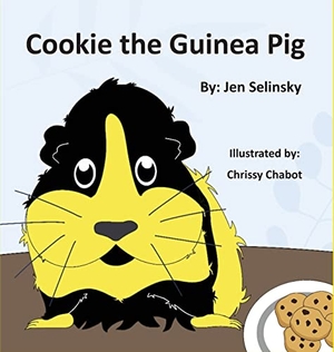 Selinsky, Jen / Chrissy Chabot. Cookie the Guinea Pig. Pen It! Publications, LLC, 2021.