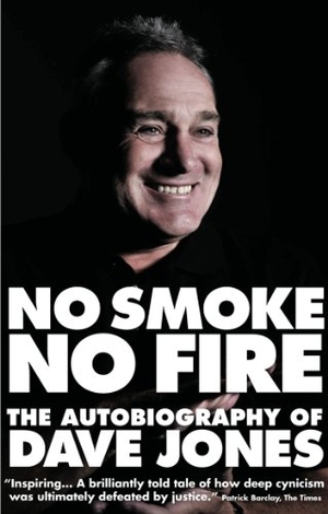 Jones, Dave. No Smoke, No Fire: The Autobiography of Dave Jones. Pitch Publishing, 2009.