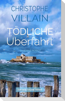 Sandrine Perrot - Tödliche Überfahrt