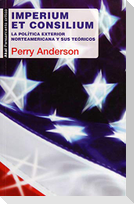 Imperium et consilium : la política exterior norteamericana y sus teóricos