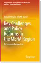 Key Challenges and Policy Reforms in the MENA Region
