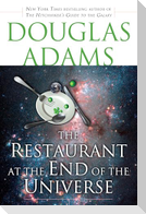The Restaurant at the End of the Universe