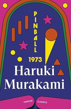 Murakami, Haruki. Pinball, 1973. Random House UK Ltd, 2026.