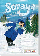 Soraya and the Yeti (Soraya, Book #3)