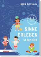 Sinne erleben in der Kita