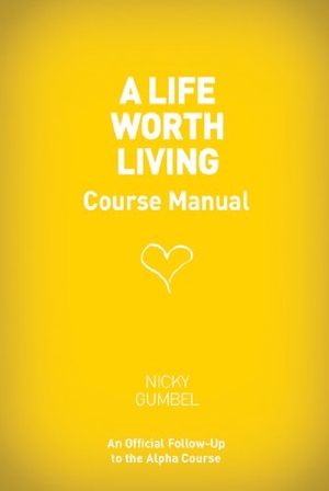 Gumbel, Nicky. A Life Worth Living Guest Manual. Harperchristian Resources, 2015.