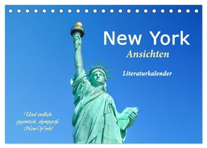 4arts, Arts. New York Ansichten - Literaturkalender (Tischkalender 2024 DIN A5 quer), CALVENDO Monatskalender - Ein poetischer Foto-Streifzug durch Manhattan. Calvendo, 2023.