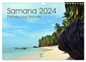 Samana - Palmen und Strände (Wandkalender 2024 DIN A4 quer), CALVENDO Monatskalender