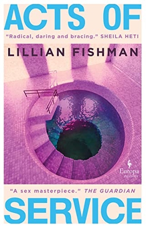 Fishman, Lillian. Acts of Service. Europa Editions UK Ltd, 2022.