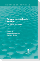 Entrepreneurship in Europe (Routledge Revivals)