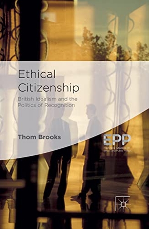 Brooks, T. (Hrsg.). Ethical Citizenship - British Idealism and the Politics of Recognition. Palgrave Macmillan UK, 2014.