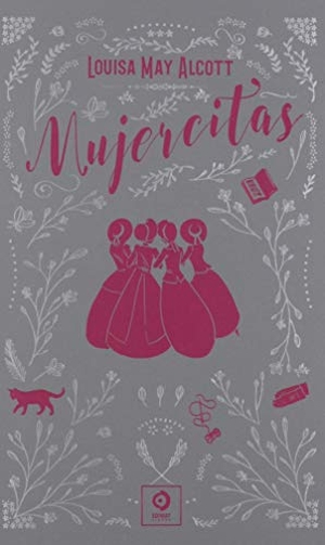 Alcott, Louisa May. Mujercitas. Edimat Libros S.A., 2019.