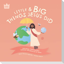 Little & Big, Things Jesus Did