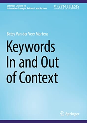 Martens, Betsy van der Veer. Keywords In and Out of Context. Springer International Publishing, 2023.
