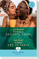 Twin Babies To Reunite Them / An English Vet In Paris