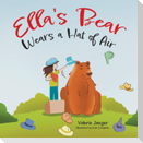 Ella's Bear Wears a Hat of Air