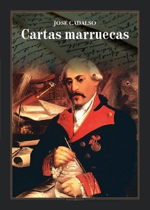 Cadalso, José. Cartas marruecas. Editorial Verbum (PA), 2020.