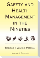 Safety Health Management Nineties