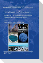 From Fossils to Astrobiology