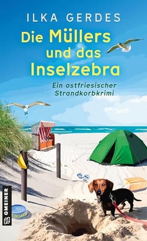 Gerdes, Ilka. Die Müllers und das Inselzebra - Eine ostfriesische Krimikomödie. Gmeiner Verlag, 2026.