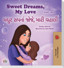 Sweet Dreams, My Love (English Gujarati Bilingual Book for Kids)