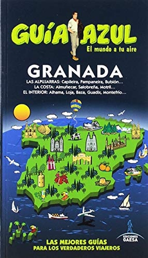 Mazarrasa Mowinckel, Luis / Manuel Monreal Iglesia. Granada. Guías Azules de España, S.A., 2019.