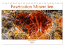 Faszination Mineralien (Tischkalender 2024 DIN A5 quer), CALVENDO Monatskalender