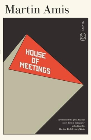 Amis, Martin. House of Meetings - A Novel. Picador, 2026.