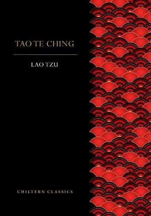 Tzu, Lao. Tao Te Ching. Chiltern Publishing, 2026.