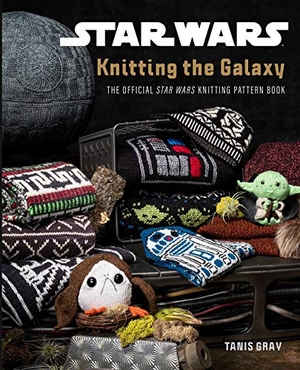 Gray, Tanis. Star Wars: Knitting the Galaxy - The Official Star Wars Knitting Pattern Book. , 2021.