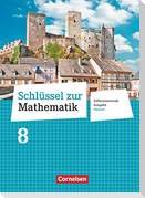 Schlüssel zur Mathematik 8. Schuljahr - Differenzierende Ausgabe Hessen - Schülerbuch