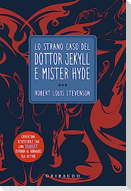 Lo strano caso del Dottor Jekyll e Mr. Hyde