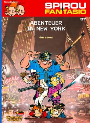 Janry / Tome. Spirou & Fantasio 37: Abenteuer in New York - (Neuedition). Carlsen Verlag GmbH, 2004.
