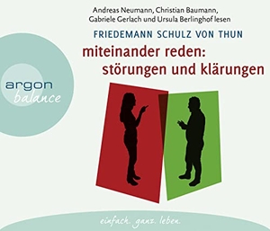 Schulz von Thun, Friedemann. Miteinander reden Teil 1: Störungen und Klärungen - Die Psychologie der Kommunikation. Argon Verlag GmbH, 2013.