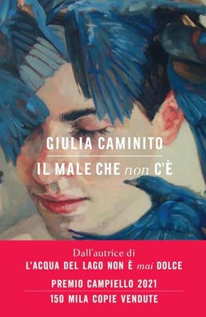 Caminito, Giulia. Il male che non c'è. Bompiani, 2024.