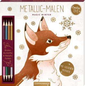 Metallic-Malen Magic Winter - Mit goldenen Motiven / Bicolor-Buntstifte: 8 Metallic-Farben. Coppenrath, 2026.